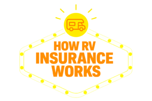 How RV Insurance Works During Travel, Storage, and Full‑Time Living (And What Standard Auto Policies Miss)