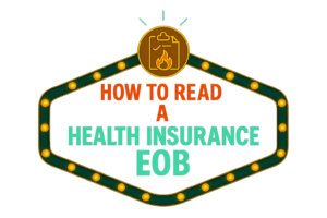 How to Read a Health Insurance EOB Without Missing Hidden Charges